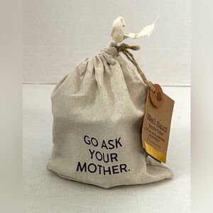 Well Said Go Ask Your Mother Dad gift NWT
